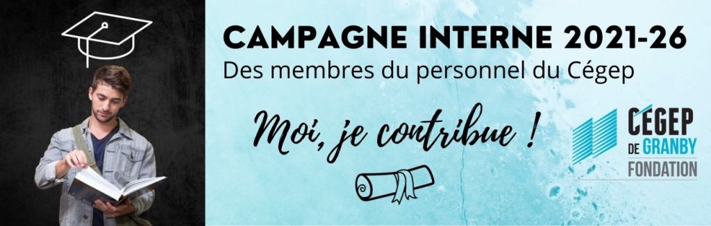 Bannière de la campagne interne 2021-2026 des membres du personnel du Cégep
