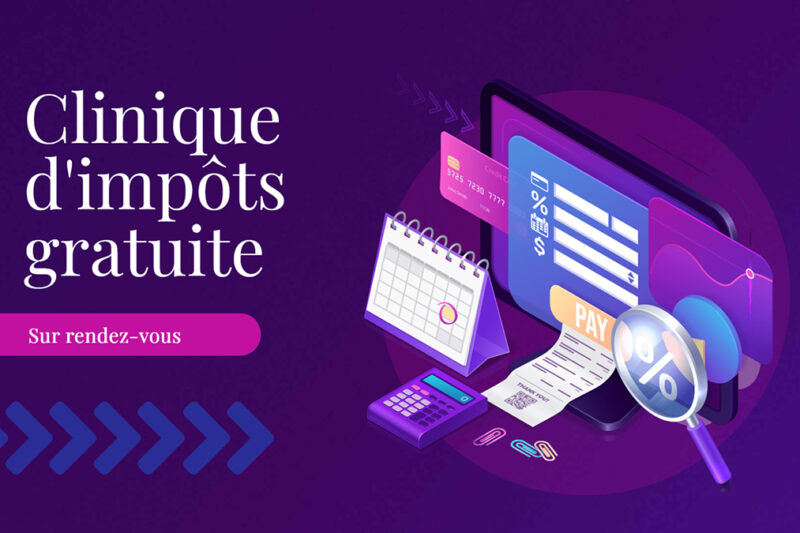 Affiche de la Clinique d'impôts avec la mention gratuite et sur rendez-vous.