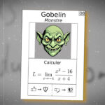 Carte de jeu avec un gobelin et une équation mathématique